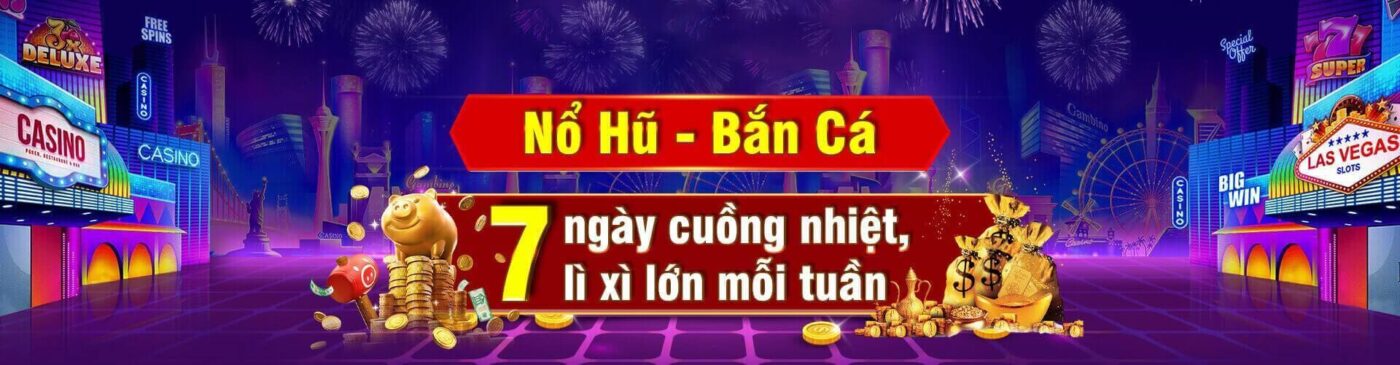 khuyến mãi nổ hũ bắn cá