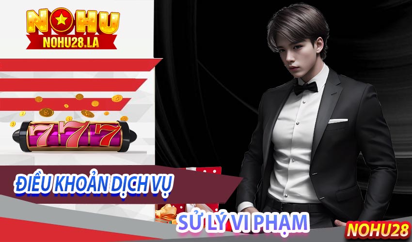 Quy định về vi phạm và xử lý vi phạm